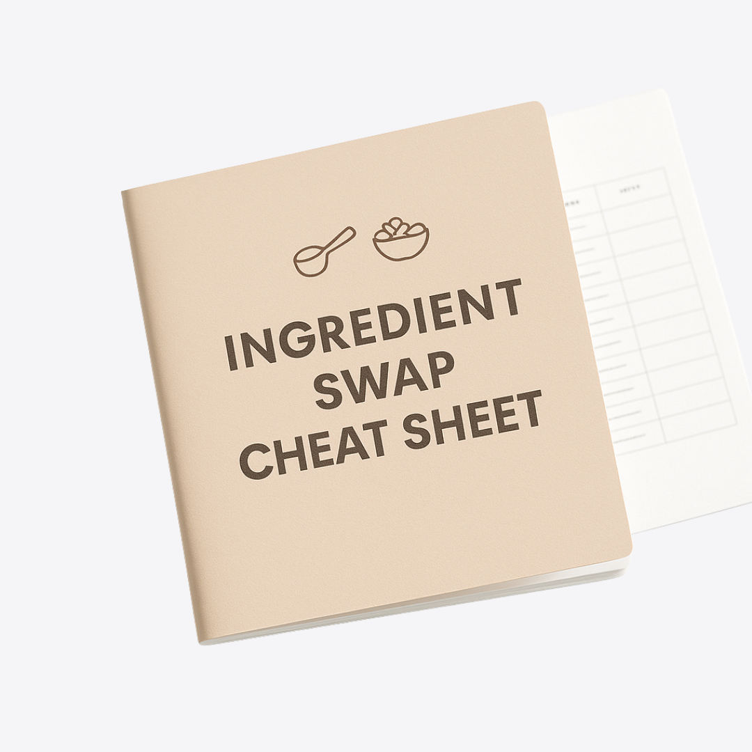 Ingredient Swap Cheat Sheet